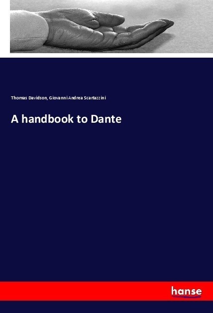 A handbook to Dante (Paperback)