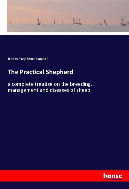 The Practical Shepherd (Paperback)