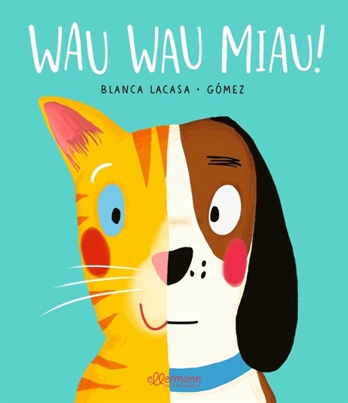 Wau Wau Miau! (Hardcover)