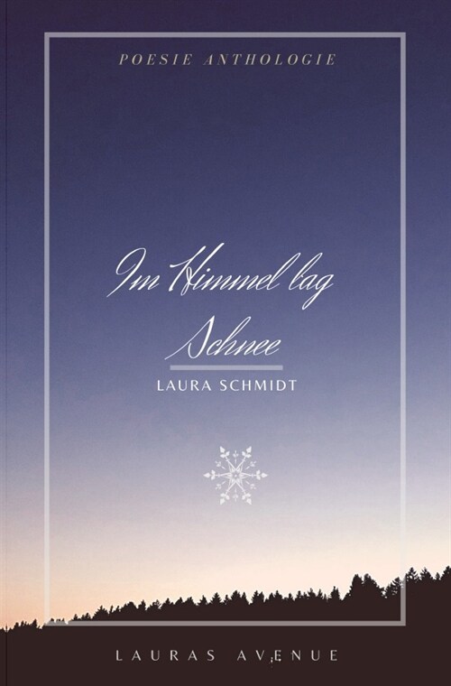 Im Himmel lag Schnee (Paperback)