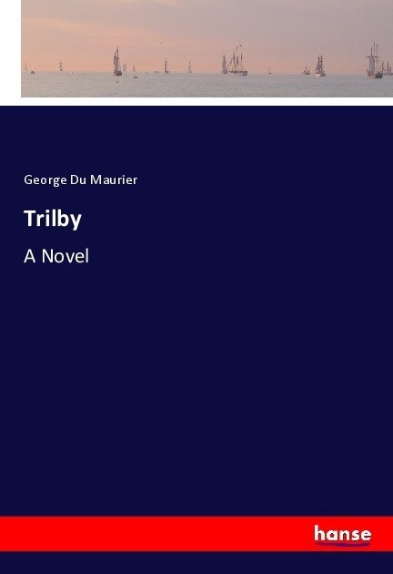 Trilby (Paperback)