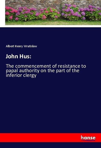 John Hus: (Paperback)