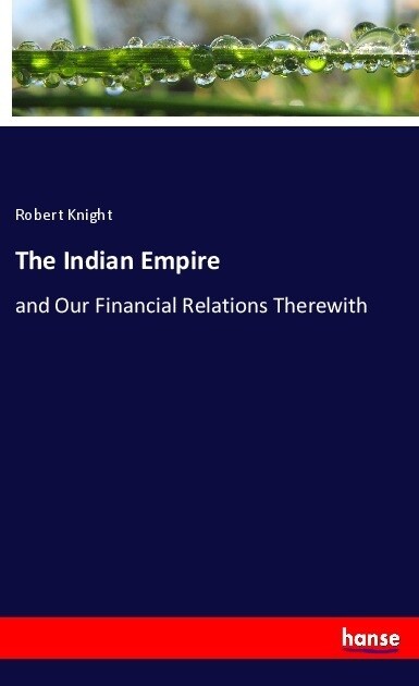 The Indian Empire (Paperback)