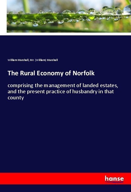 The Rural Economy of Norfolk (Paperback)