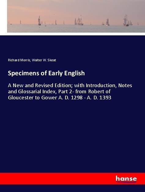 Specimens of Early English (Paperback)