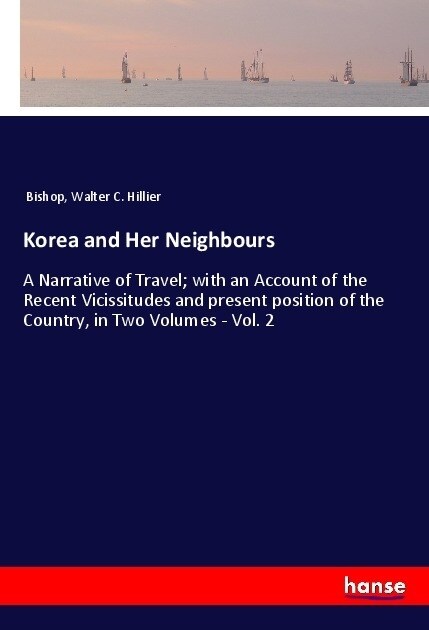 Korea and Her Neighbours (Paperback)