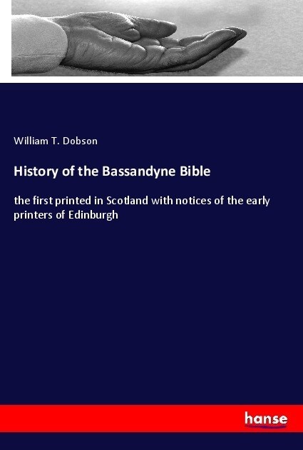 History of the Bassandyne Bible (Paperback)