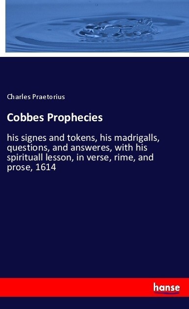 Cobbes Prophecies (Paperback)