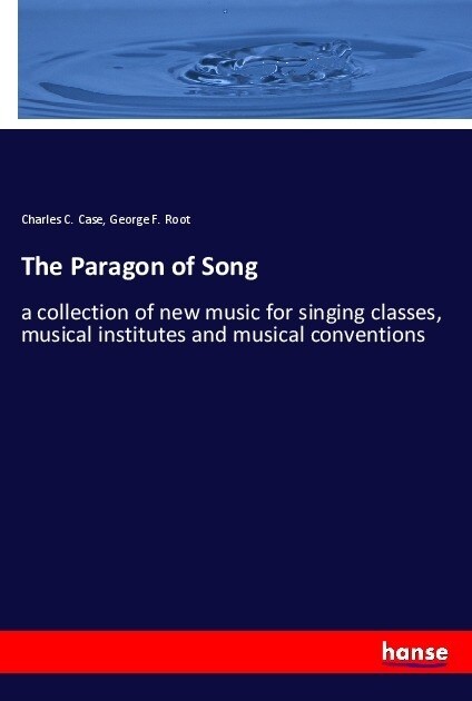 The Paragon of Song (Paperback)