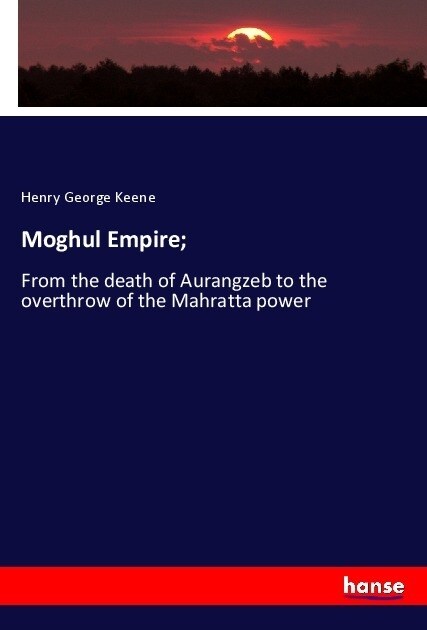 Moghul Empire; (Paperback)