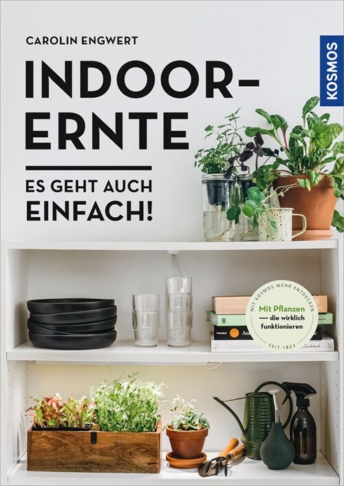 Indoor-Ernte (Paperback)