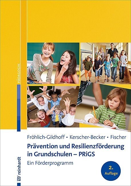 Pravention und Resilienzforderung in Grundschulen - PRiGS (Paperback)