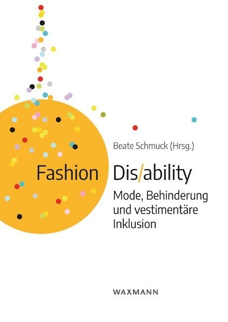 Fashion Dis/ability (Paperback)