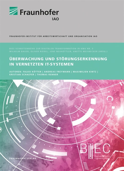 Uberwachung und Storungserkennung in vernetzten IT-Systemen. (Paperback)