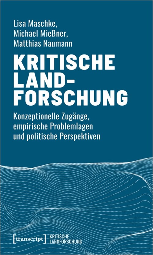 Kritische Landforschung (Paperback)