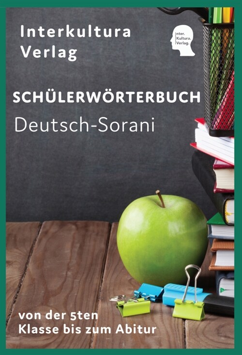 Interkultura Schulerworterbuch Deutsch-Sorani (Paperback)