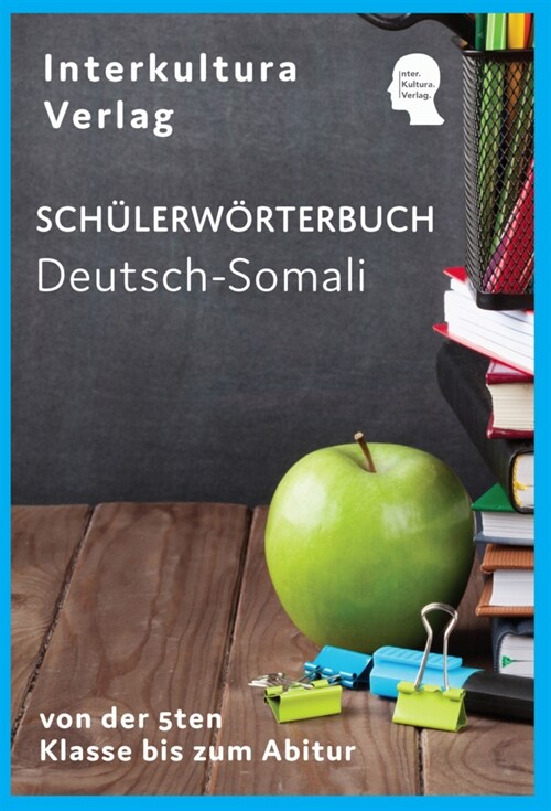 Interkultura Schulerworterbuch Deutsch-Somali (Paperback)