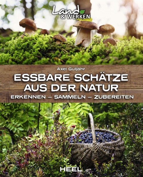 Essbare Schatze aus der Natur (Paperback)