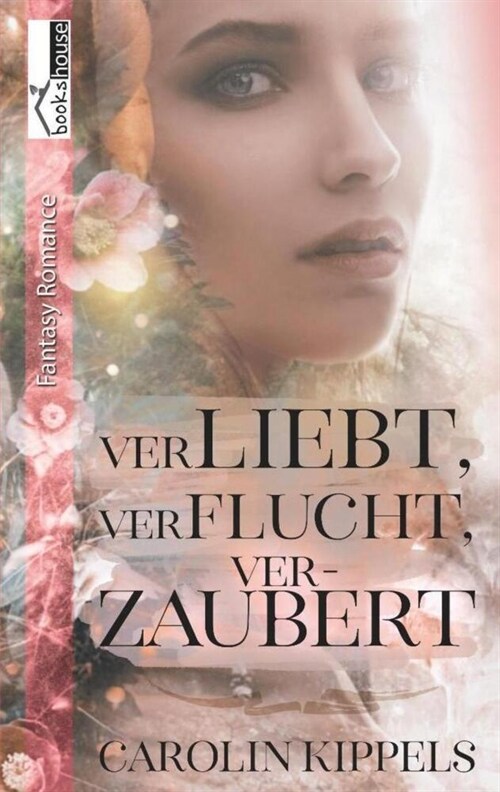 Verliebt, verflucht, verzaubert (Paperback)