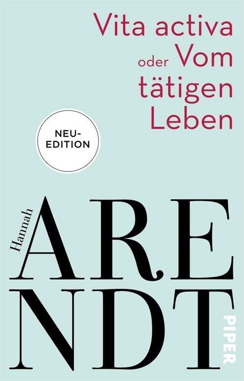 Vita activa oder Vom tatigen Leben (Paperback)