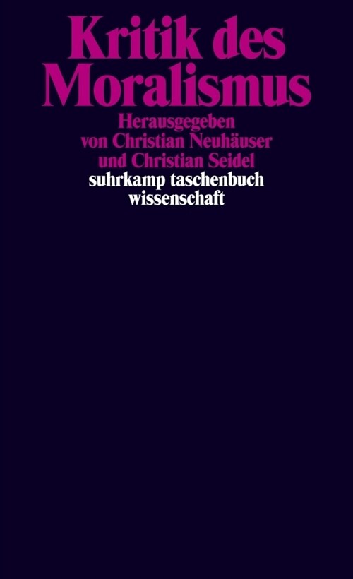 Kritik des Moralismus (Paperback)