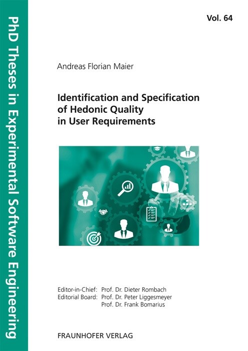 Identification and Specification of Hedonic Quality in User Requirements. (Paperback)