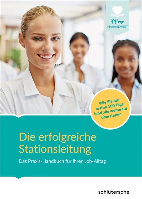 Die erfolgreiche Stationsleitung (Hardcover)