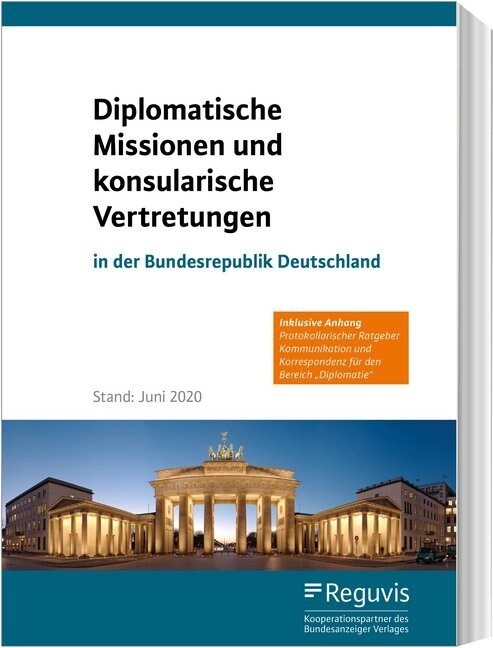 Diplomatische Missionen und konsularische Vertretungen in der Bundesrepublik Deutschland (Book)