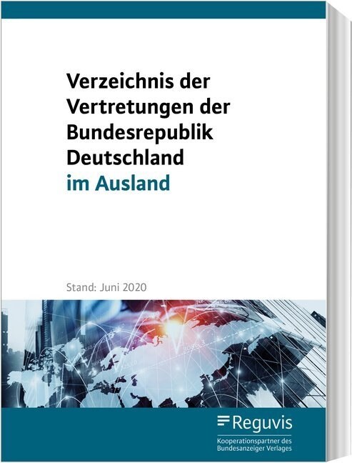 Verzeichnis der Vertretungen der Bundesrepublik Deutschland im Ausland (Book)