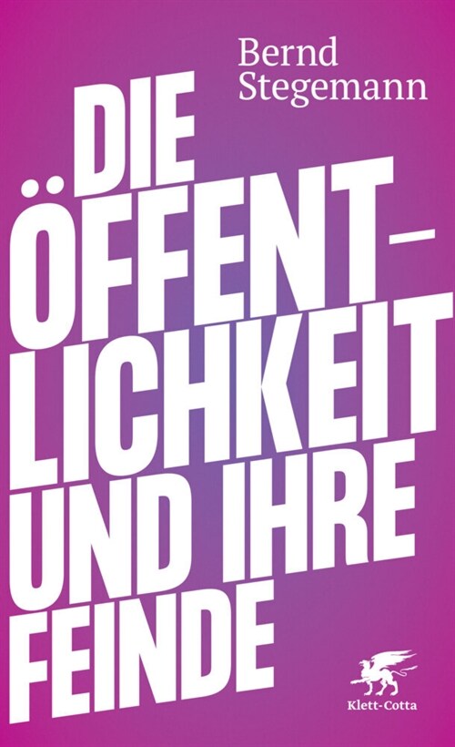 Die Offentlichkeit und ihre Feinde (Hardcover)