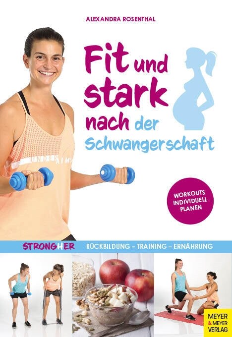 Fit und stark nach der Schwangerschaft (Paperback)