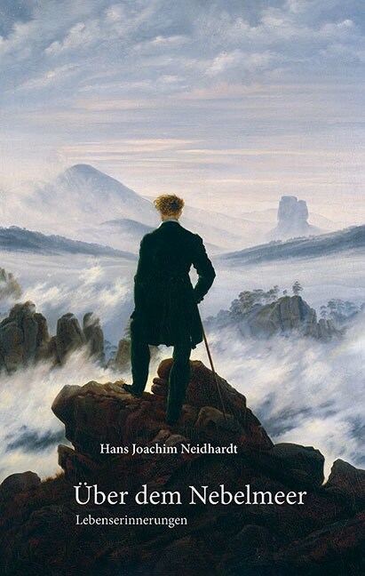 Uber Dem Nebelmeer: Lebenserinnerungen (Paperback)