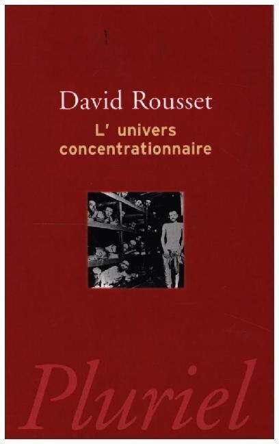 Lunivers concentrationnaire (Paperback)