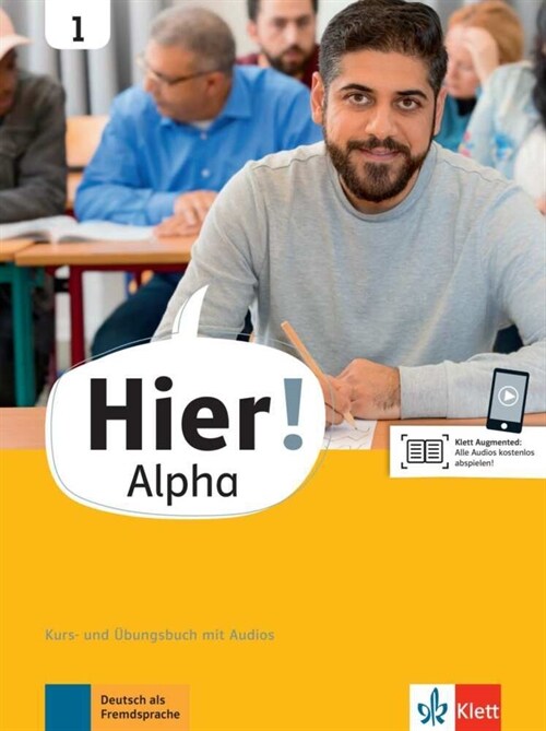 Hier! Alpha - Kurs- und Ubungsbuch mit Audios. Bd.1 (Paperback)