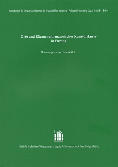 Orte und Raume reformatorischer Kunstdiskurse in Europa (Paperback)
