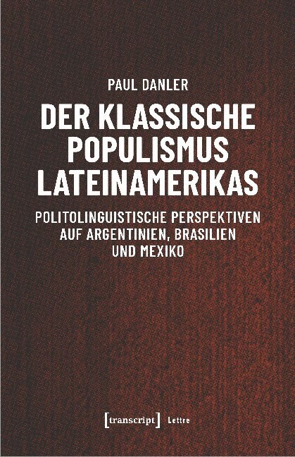 Der klassische Populismus Lateinamerikas (Paperback)