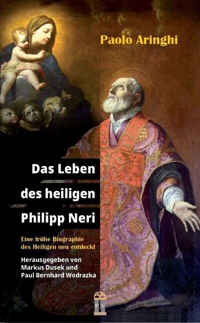 Das Leben des heiligen Philipp Neri (Paperback)