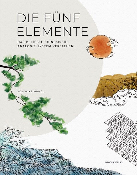 Die Funf Elemente. (Hardcover)