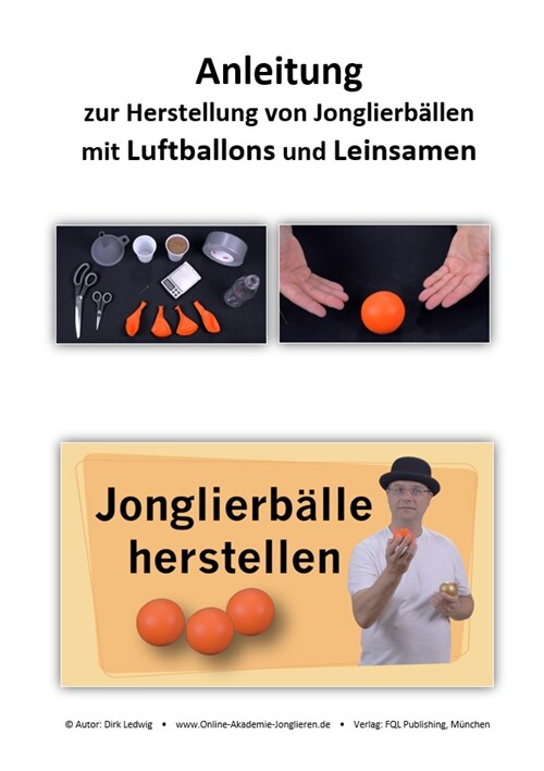 Anleitung zur Herstellung von Jonglierballen mit Luftballons und Leinsamen (Paperback)