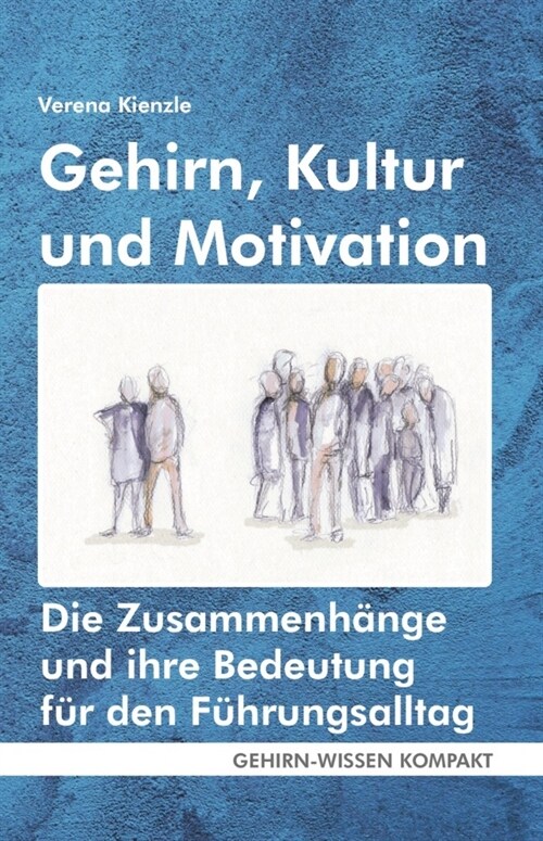Gehirn, Kultur und Motivation (Paperback)