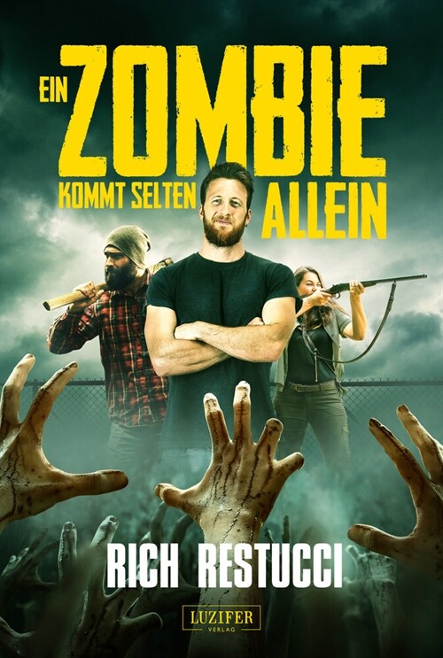 Ein Zombie kommt selten allein (Paperback)