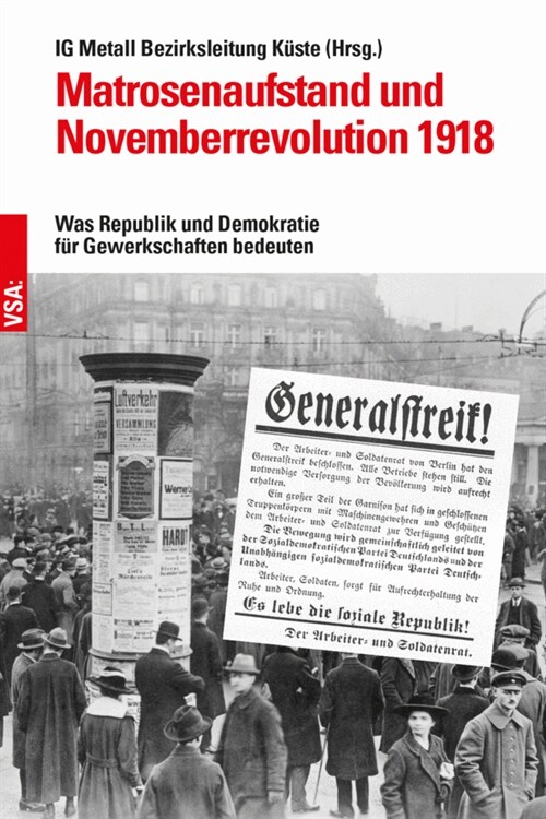 Matrosenaufstand und Novemberrevolution 1918 (Book)