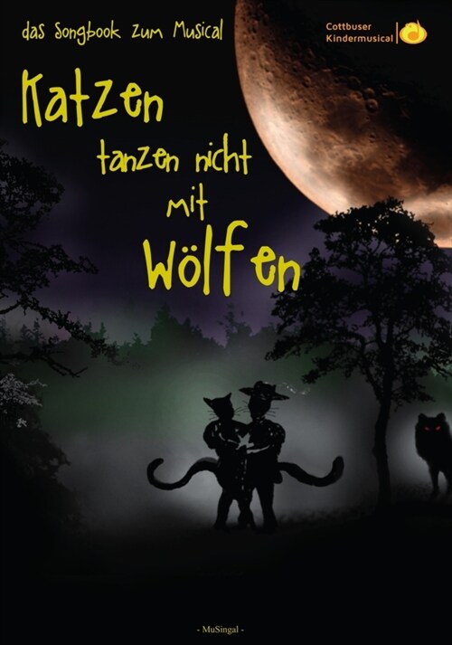 Katzen tanzen nicht mit Wolfen (Paperback)