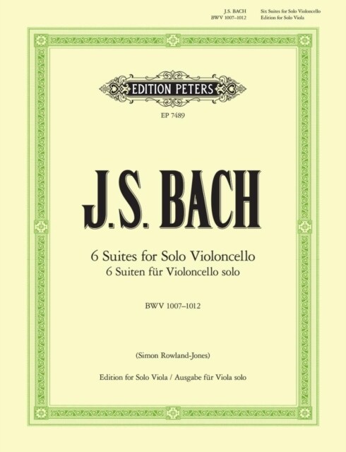 6 Suites for Solo Violoncello BWV1007-1012 (for Viola) : Transcription for Viola solo (Sheet Music)