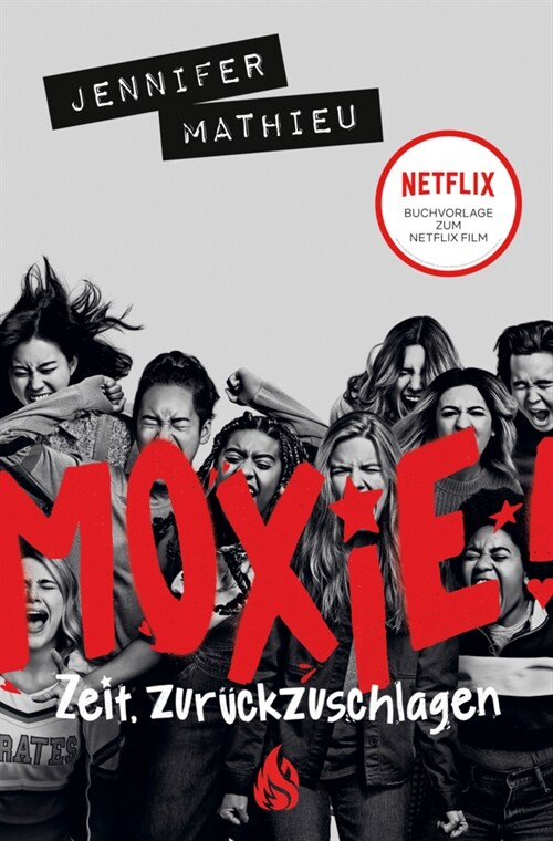 Moxie. Zeit, zuruckzuschlagen (Paperback)