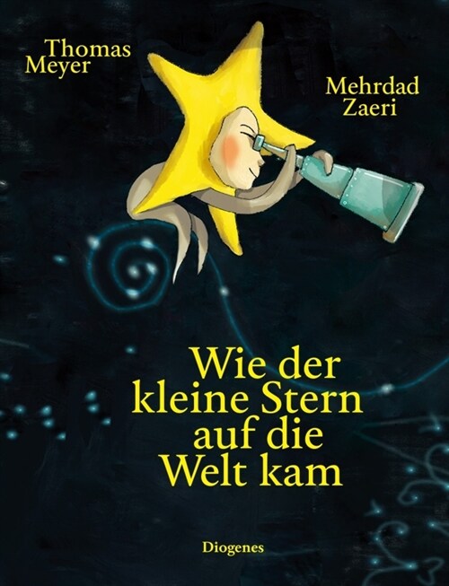 Wie der kleine Stern auf die Welt kam (Hardcover)