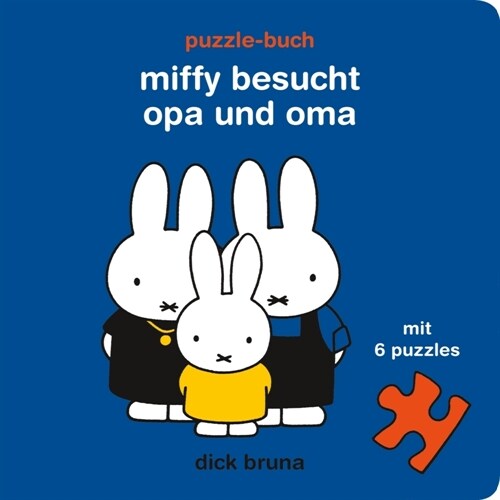 Miffy besucht Opa und Oma (Hardcover)