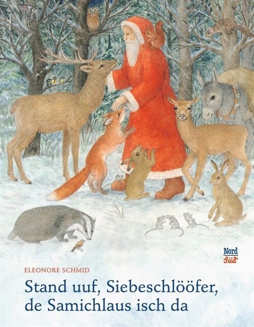 Stand uuf, Siebeschloofer, de Samichlaus isch da (Hardcover)