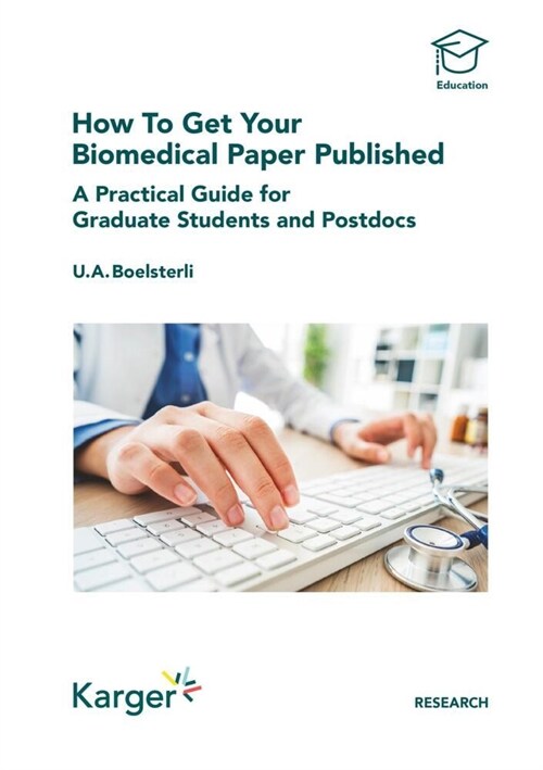 How To Get Your Biomedical Paper Published (Paperback)