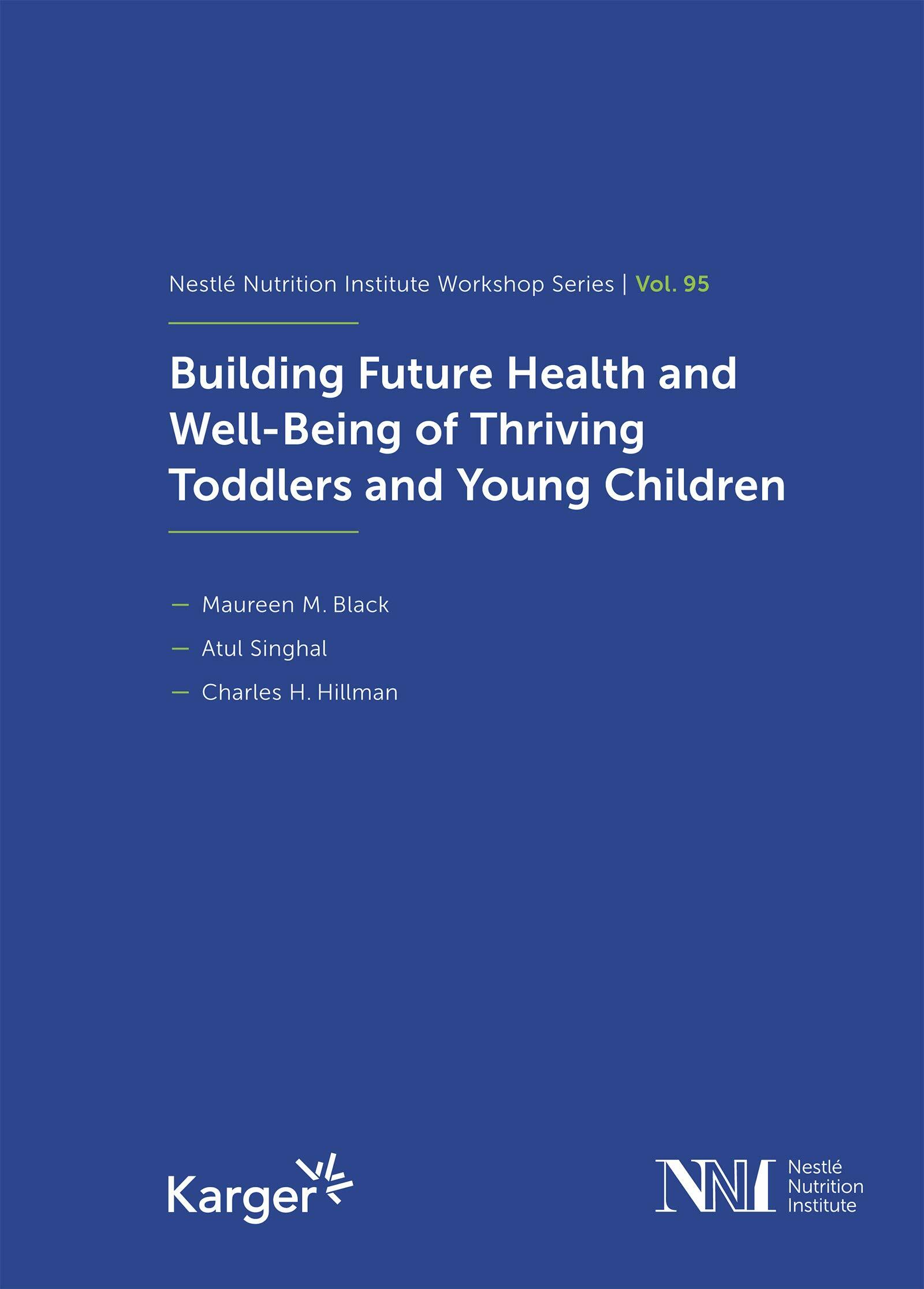 Building Future Health and Well-Being of Thriving Toddlers and Young Children (Hardcover)